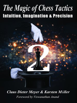 cover image of The Magic of Chess Tactics 2
